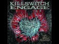 KILLSWITCH ENGAGE - The End of Heartache (2004)