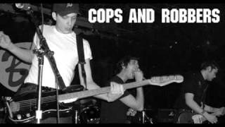 Watch Cops Robbers On The Decline video