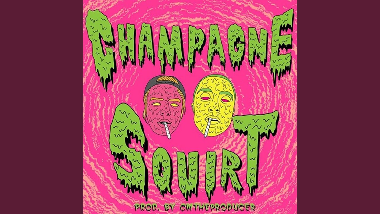 Champagne Squirt Текст