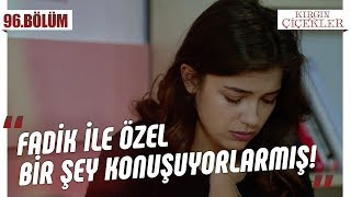 Eylül Aliyi Kıskanıyor - Kırgın Çiçekler 96.Bölüm