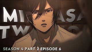 Mikasa Season 4 Part 2 Episode 6 Twixtor Clips