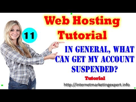 VIDEO : web hosting tutorial for beginners - in general, what can get my account suspended? - web hostingtutorial for beginners, in general, what can get myweb hostingtutorial for beginners, in general, what can get myaccount suspended? v ...