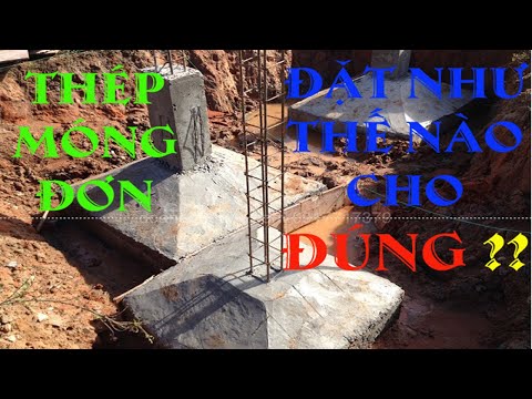 CÁCH ĐẶT THÉP MÓNG ĐƠN