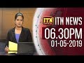 ITN News 6.30 PM 01-05-2019