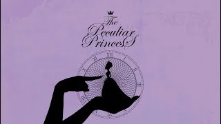 The story of The Peculiar Princess