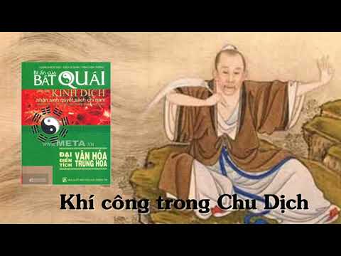 Khí công trong Chu Dịch - sách Bí Ẩn Bát Quái - audio