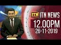 ITN News 12.00 PM 26-11-2019