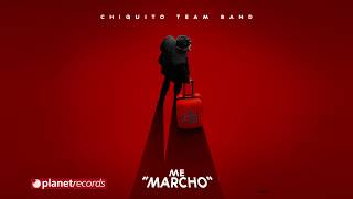 Video Me Marcho Chiquito Team Band