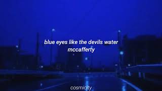Watch Mccafferty Blue Eyes Like The Devils Water video