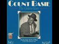 Count Basie And His Orchestra - The King (featuring Wardell Gray) (09.25.1948)