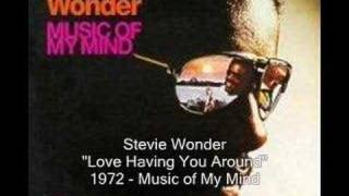 Watch Stevie Wonder Love Having You Around video