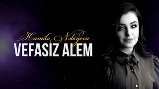 Kamilə Nəbiyeva — Vefasız Alem | 2021 (Cover)