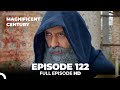 Magnificent Century Episode 122 | English Subtitle