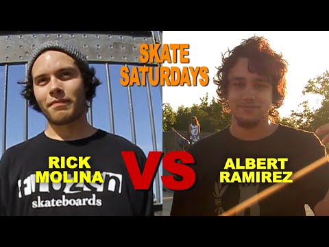 Rick Molina VS Albert Ramirez - SKATE Saturdays