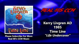 Watch Kerry Livgren Life Undercover video