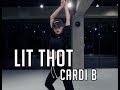 LIT THOT - CARDI B / HAEUN KIM CHOREOGRAPHY Mp3