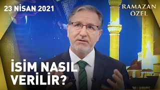 Çocuğa İsim Koyma Hakkı Kimdedir? - Prof. Dr. Mustafa Karataşla Sahur Vakti