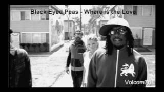 Black Eyed Peas Where Is The Love Black Eyed Peas Where Is The Love
