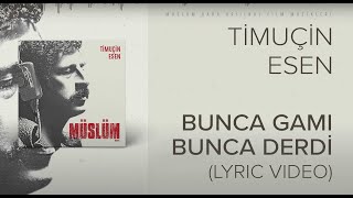 Timuçin Esen - Bunca Gamı Bunca Derdi ('Müslüm Baba' Orijinal Film Müzikleri)(Ly
