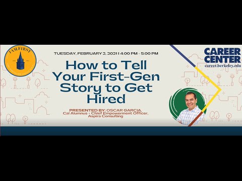 How to Tell Your First Gen Story to Get Hired - Oscar Garcia
