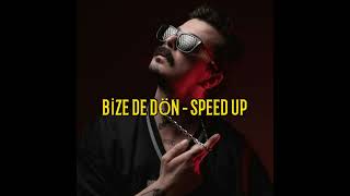 No.1 - Bize De Dön (speed up)