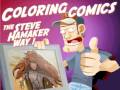 Coloring Comics the Steve Hamaker Way: Ep 1