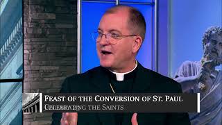 January 25 – The Conversion of St. Paul