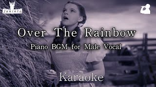 Over The Rainbow (Karaoke) for Male Vocal