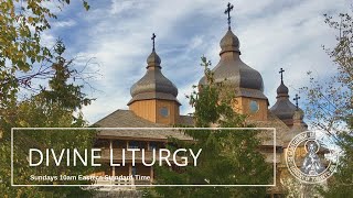 Sunday Divine Liturgy (Oct 18)