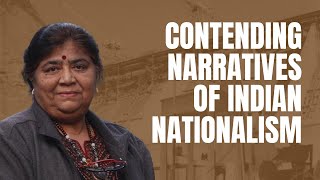 Contending Interpretations Of Nationalism In India Prof. Mridula Mukherjee