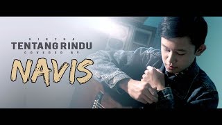 Virzha – Tentang Rindu (Cover By M. Adhytia Navis)