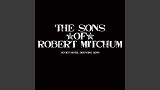 Watch Sons Of Robert Mitchum David Contemplated video