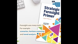 What Is Strategic Foresight?