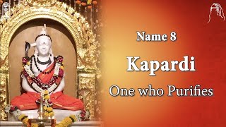 008 of 108 Names of Lord Shiva : Kapardi - One who Purifies