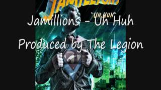 Watch Jamillions Uh Huh video