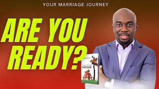Are you you're ready for marriage? | Your Marriage Journey | Toyosi and Dami
