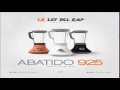 LR Ley del Rap - Abatido 925 (Tiradera para N-Fasis, El Pope & Quimico)
