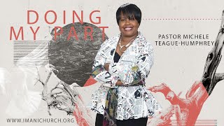 Pastor Michele Teague-Humphrey | Doing My Part | Romans 12:18