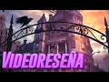 Videoreseña - Mansiones de la Locura (2ª Edición)
