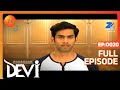 Maharakshak Devi - HIndi Serial - Full Episode - 20 - Umang Jain, Rohit Bakshi, Indraneil - Zee TV