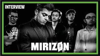 MIRIZON interview