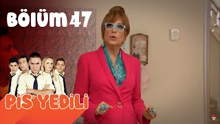 Pis Yedili 47. Bölüm | FULL HD YENİ