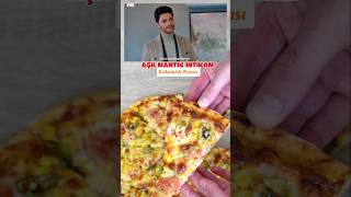 Aşk Mantık İntikampizza