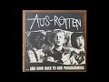 AUS-ROTTEN "...And now back to our programming"