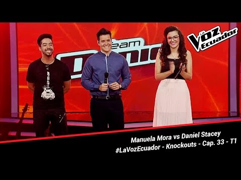 Manuela Mora vs Daniel Stacey - La Voz Ecuador - Knockouts - Cap. 33 - T1