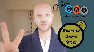 Other Guys With Games The Zoom In Game Pt.2 Andy- The Esl Guy