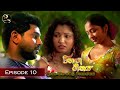 Vihanga Geethaya Episode 10