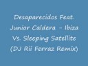 Ibiza Vs. Sleeping Satellite