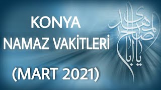 Konya Mart Namaz Vakitleri - Mart Namaz Saatleri 2021