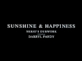 Nerio's Dubwork feat. Darryl Pandy - Sunshine & Happiness [Radio Edit]